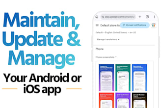 maintain update and manage your android or ios app