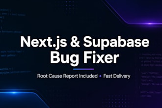 nextjs react supabase bugs with root cause report