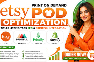 optimize etsy pod listings tags SEO ranking printful integration api typography