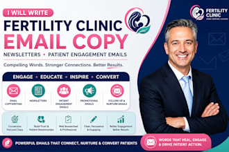 write fertility clinic email copy newsletters and patient engagement emails