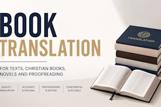 do book translation for texts, christian book, novels and proofread