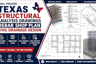 provide texas structural analysis drawings rebar shop plan civil drainage design