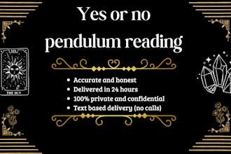 provide an accurate yes or no pendulum reading in 24 hours