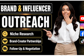 do influencer and brand outreach, marketing and partnerships for collaborations
