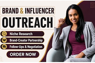 do influencer and brand outreach, marketing and partnerships for collaborations