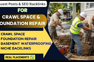 build crawl space and foundation repair SEO niche guest post backlinks