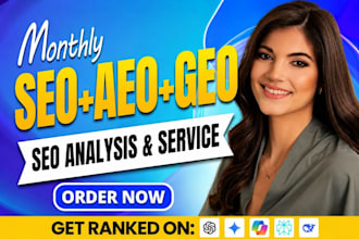 do monthly GEO SEO,aeo, local se0, and backlink building