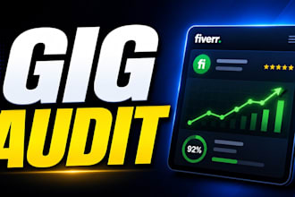 audit your fiverr gig and profile for ranking
