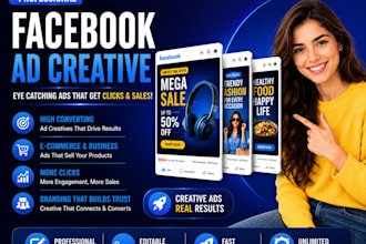 design high converting facebook ad creative and social media ads