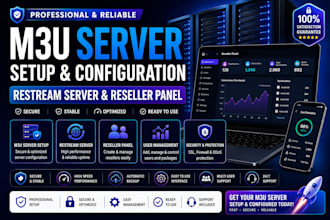 configure m3u playlist, restream server and reseller panel setup