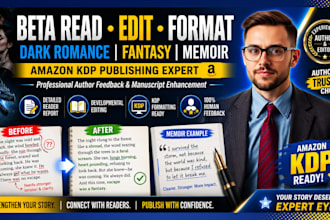 beta read, edit and format dark romance and fantacy manuscript for amazon KDP