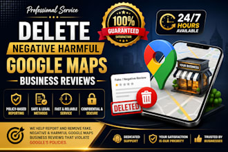 remove fake negative harmful google maps listings business reviews in 24 hours