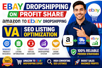 ebay dropshipping on profit share amazon to ebay store management va seo listing