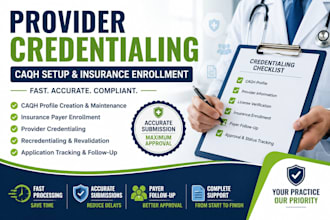 handle provider credentialing, caqh setup, and insurance enrollment