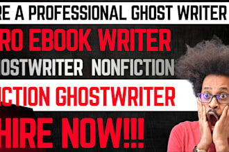 ghostwrite your ebook as a skilled  fiction and non fiction ebook ghostwriter