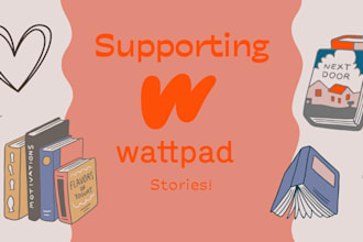 read and support your wattpad stories