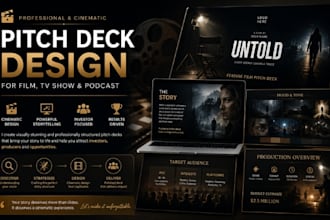create a cinematic pitch deck presentation for your film, TV show, and podcast