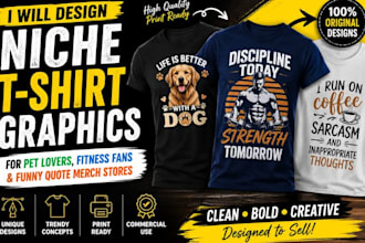 design niche t shirt graphics for pet lovers fitness brands  funny quote merch