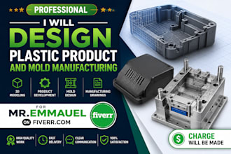 design plastic product and mold manufacturing
