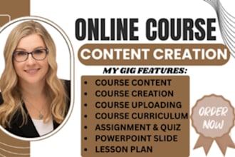 create an online course, PPT slides, and video lessons
