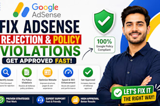 fix google adsense rejection and policy violations for approval professionally