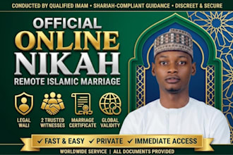 perform your online nikah as imam, wali, wedding certificate, provide witnesses