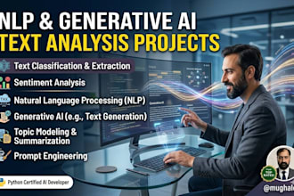 do text analysis, sentiment analysis, nlp, generative ai projects using p