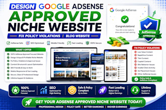 design google adsense approved niche website fix policy violations blog website