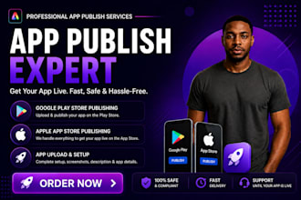 publish your ios and android app to app store and play store, android app review