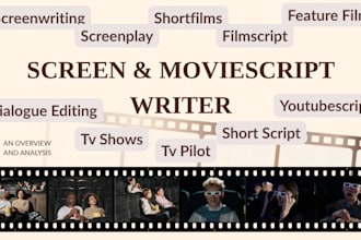write moviescript, screenplay writing, shortfilms, tv scripts and tv pilot