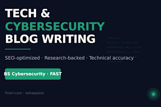 write SEO blog posts and articles about tech and cybersecurity
