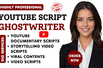 write engaging youtube script video script for documentaries and storytelling