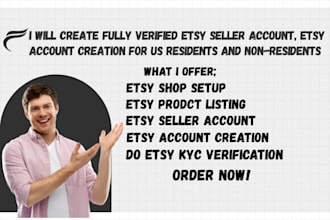 create fully verified etsy seller account etsy account creation for all resident