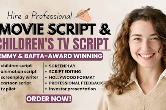 write children movie script, screenplay, kids animation, TV series on youtube