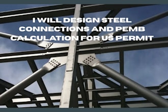 design steel connections and pemb calculation for US permit
