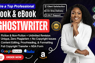 be your ebook ghostwriter, self help ebook, book editor, medical ebook, journal