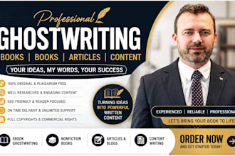 ghostwrite a professional ebook, nonfiction book, article, and content