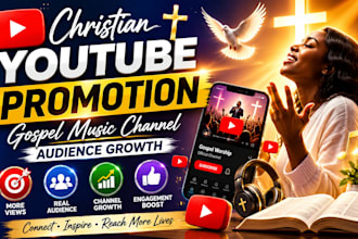 do christian youtube video promotion gospel music channel audience growth