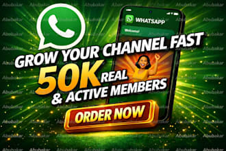 promote your whatsapp channel and grow real active followers fast