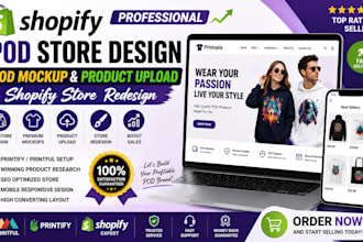 build shopify pod store design pod mockup product upload shopify store redesign