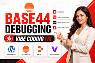 fix vibe coding errors , base44 bug fixing, base44 app debugging , base44 expert