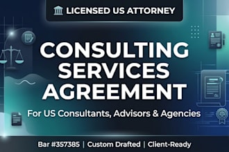 draft a consulting services agreement for US businesses and consultants