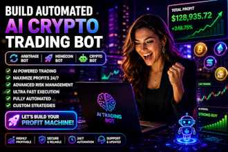 build automated crypto trading bot, arbitrage bot, memecoin bot, ai trading bot