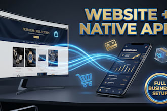 develop a full ecosystem website and mobile app for your business