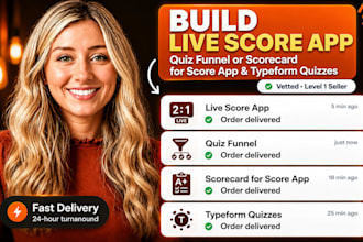 build live score app quiz funnel or scorecard for score app and typeform quizzes