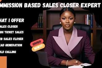 commision based sales closer, high ticket sale closer, sales representative, b2b