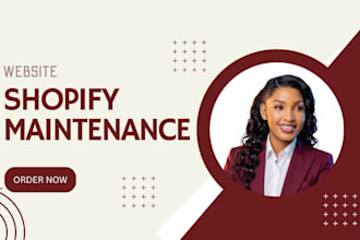 maintain shopify shopify store maintenance update shopify website  and maintain