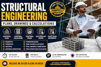 prepare structural engineering plans drawings  and calculations