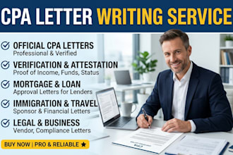 prepare verified cpa letter, income verification, mortgage and financial letter