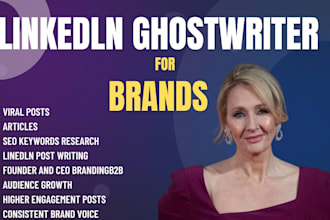 be linkedin ghostwriter for viral posts, articles  and  personal branding
